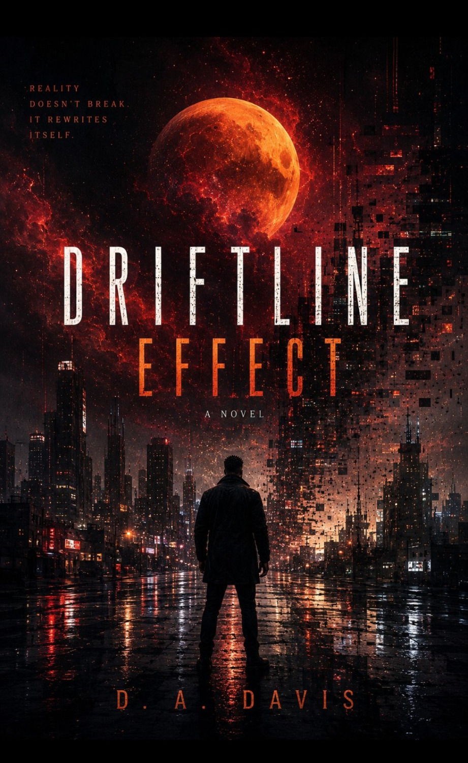 Driftline Effect book cover featuring an ember-red moon, a rain-soaked city, and a lone figure